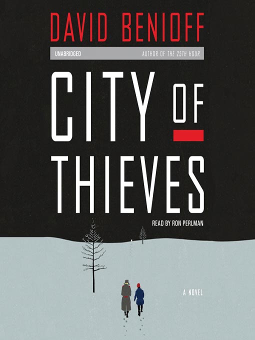 Title details for City of Thieves by David Benioff - Available